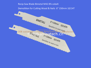 China Recip Saw Blade Bimetal M42 8% cobalt Demolition for Cutting Wood & Nails  6" 150mm 10/14T,Power Tools supplier