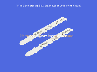 China T118B Bimetal Jig Saw Blade Laser Logo Print in Bulk,Reciprocating Saw Blade ,Power Tools supplier