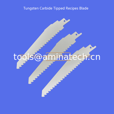 Tungsten Carbide Tipped Recipes Blade 6"-150mm,Reciprocating supplier
