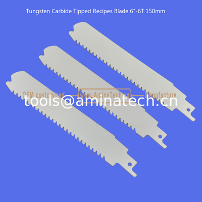 Tungsten Carbide Tipped Recipes Blade 6"-6T 150mm,Reciprocating supplier