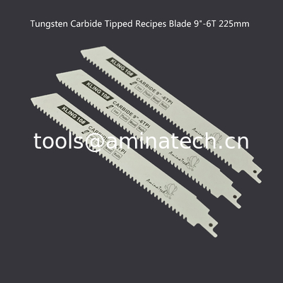 Tungsten Carbide Tipped Recipes Blade 9"-225mm,Reciprocating,Power Tools supplier