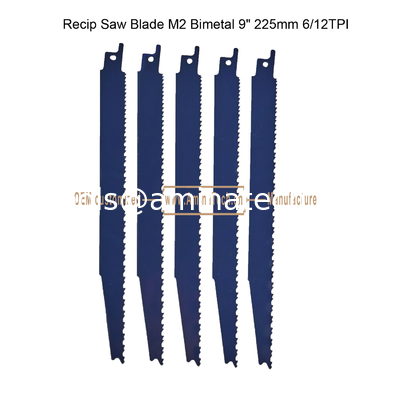 Recip Saw Blade M2 Bimetal 9" 225mm 6/12TPI ,Reciprocating ,power Tools supplier