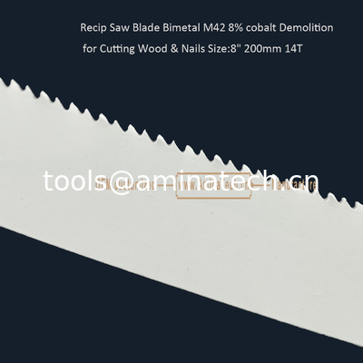 Recip Saw Blade Bimetal M42 8% cobalt Demolition for Cutting Wood & Nails  8" 200mm 10/14T,Power Tools supplier