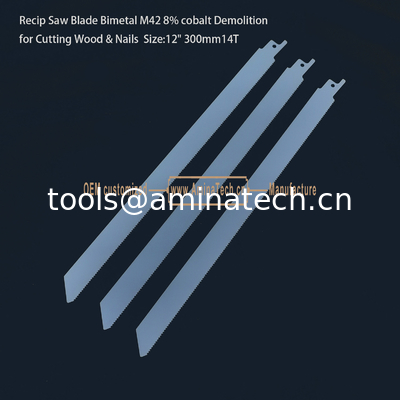 Recip Saw Blade Bimetal M42 8% cobalt Demolition for Cutting Wood & Nails 12" 300mm 10/14T,Power Tools supplier