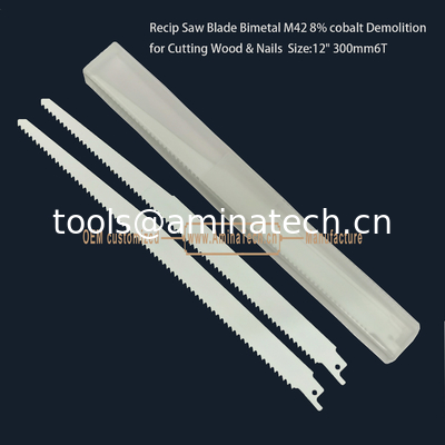 Recip Saw Blade Bimetal M42 8% cobalt Demolition  for Cutting Wood & Nails  Size:12" 300mm6T supplier