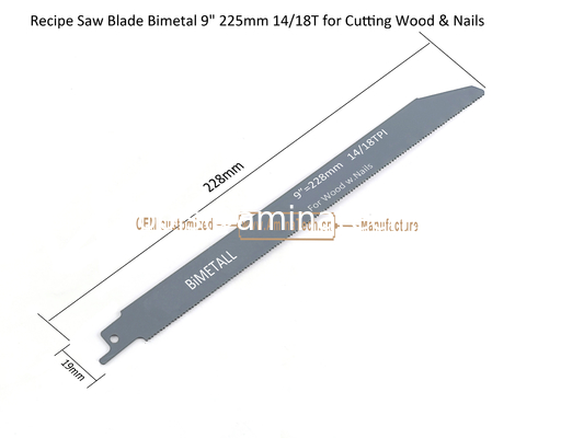 Recip Saw Blade Bimetal M42 8% cobalt Demolition for Cutting Wood & Nails  9" 225mm 14/18T,Power Tools supplier