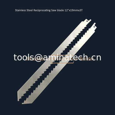 Stainless Steel Reciprocating Saw blade 12"x19mmx3T,Cutting Wood,Frozen Meat,Bones supplier