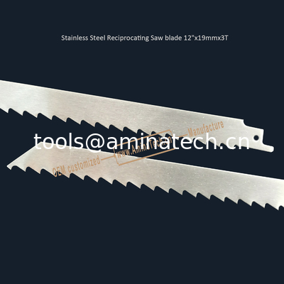 Stainless Steel Reciprocating Saw blade 12"x19mmx3T,Cutting Wood,Frozen Meat,Bones supplier