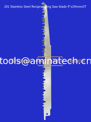 201 Stainless Steel Reciprocating Saw blade 9"x19mmx5T Cutting Wood,Bamboo,Plastic,Frozen Meat,Bones supplier