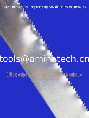 304 Stainless Steel Reciprocating Saw blade 9.5"x19mmx14T,Cutting Wood,Bamboo,Plastic,Frozen Meat,Bones, Metal supplier