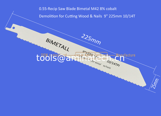 Recip Saw Blade Bimetal M42 8% cobalt Demolition for Cutting Wood & Nails  9" 225mm 10/14T,Power Tools supplier