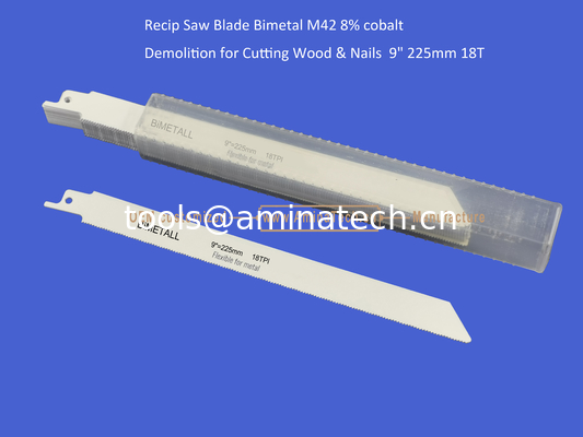 Recip Saw Blade Bimetal M42 8% cobalt Demolition for Cutting Wood & Nails  9" 225mm 18T,Power Tools supplier
