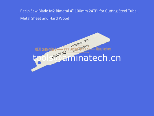 Recip Saw Blade M2 Bimetal 4" 100mm 24TPI for Cutting Steel Tube, Metal Sheet and Hard Wood,Power Tools supplier