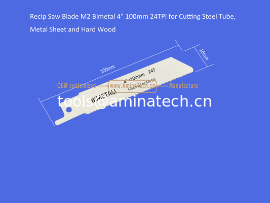 Recip Saw Blade M2 Bimetal 4" 100mm 24TPI for Cutting Steel Tube, Metal Sheet and Hard Wood,Power Tools supplier