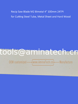 Recip Saw Blade M2 Bimetal 4" 100mm 24TPI for Cutting Steel Tube, Metal Sheet and Hard Wood,Power Tools supplier