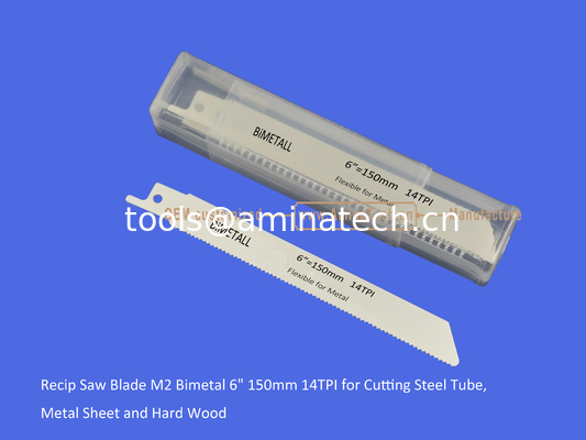 Recip Saw Blade M2 Bimetal 6" 150mm 14TPI for Cutting Steel Tube, Metal Sheet and Hard Wood,power Tools supplier