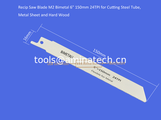 Reciprocating,Recip Saw Blade M2 Bimetal 6" 150mm 24TPI for Cutting Steel Tube, Metal Sheet and Hard Wood,Power Tools supplier