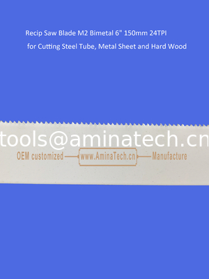 Reciprocating,Recip Saw Blade M2 Bimetal 6" 150mm 24TPI for Cutting Steel Tube, Metal Sheet and Hard Wood,Power Tools supplier