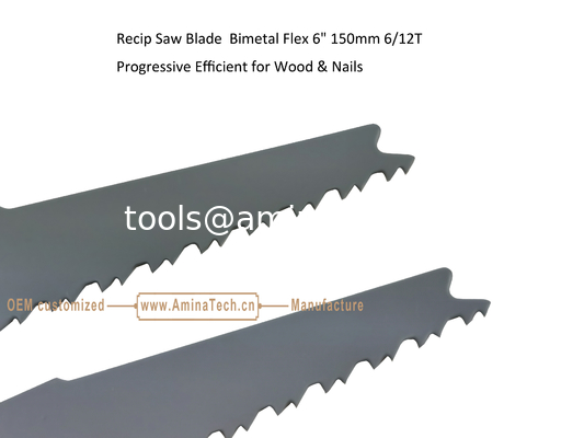 Recip Saw Blade  Bimetal Flex 6" 150mm 6/12T Progressive Efficient for Wood & Nails,Reciprocating ,Power Tools supplier