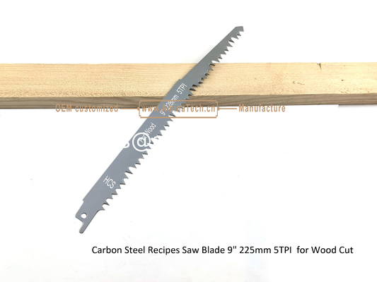 Carbon Steel Recipes Saw Blade 9" 225mm 5TPI  for Wood Cut,Reciprocating ,Power Tools supplier