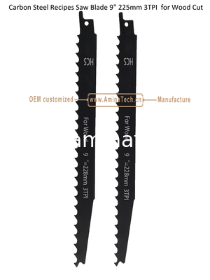 Carbon Steel Recipes Saw Blade 9" 225mm 3TPI  for Wood Cut,Reciprocating,Power Tools supplier