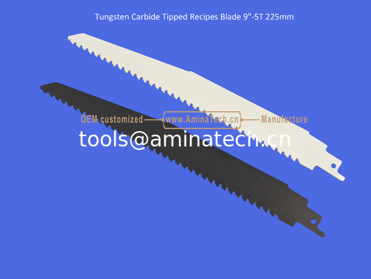 Tungsten Carbide Tipped Recipes Blade 9"-5T 225mm，Reciprocating，Power Tools supplier