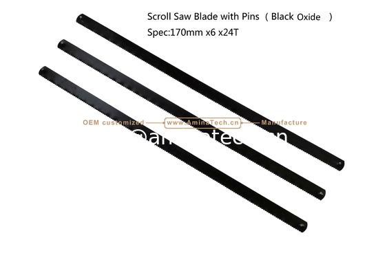 Scroll Saw Blade with Pins （Black Oxide）Spec:170mmx6x24T Cutting wood,Plastic,Low-hardness metal supplier