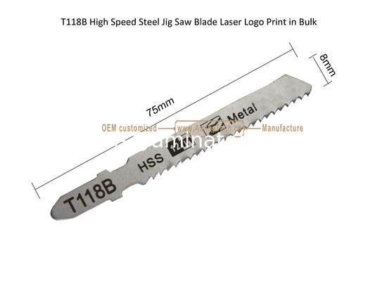 T118B High Speed Steel Jig Saw Blade Laser Logo Print in Bulk,Reciprocating Saw Blade ,Power Tools supplier
